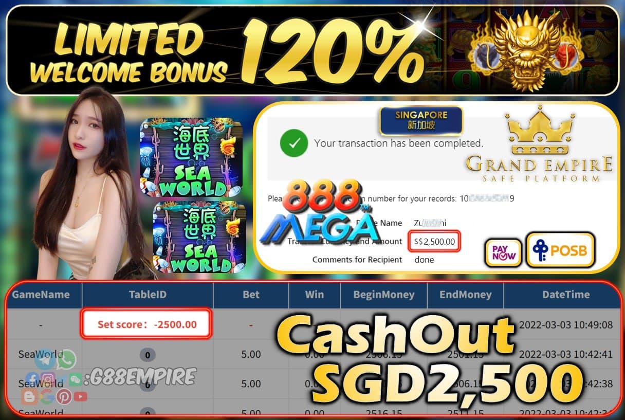 MEGA888 - SEAWORLD CASHOUT SGD2500 !!!