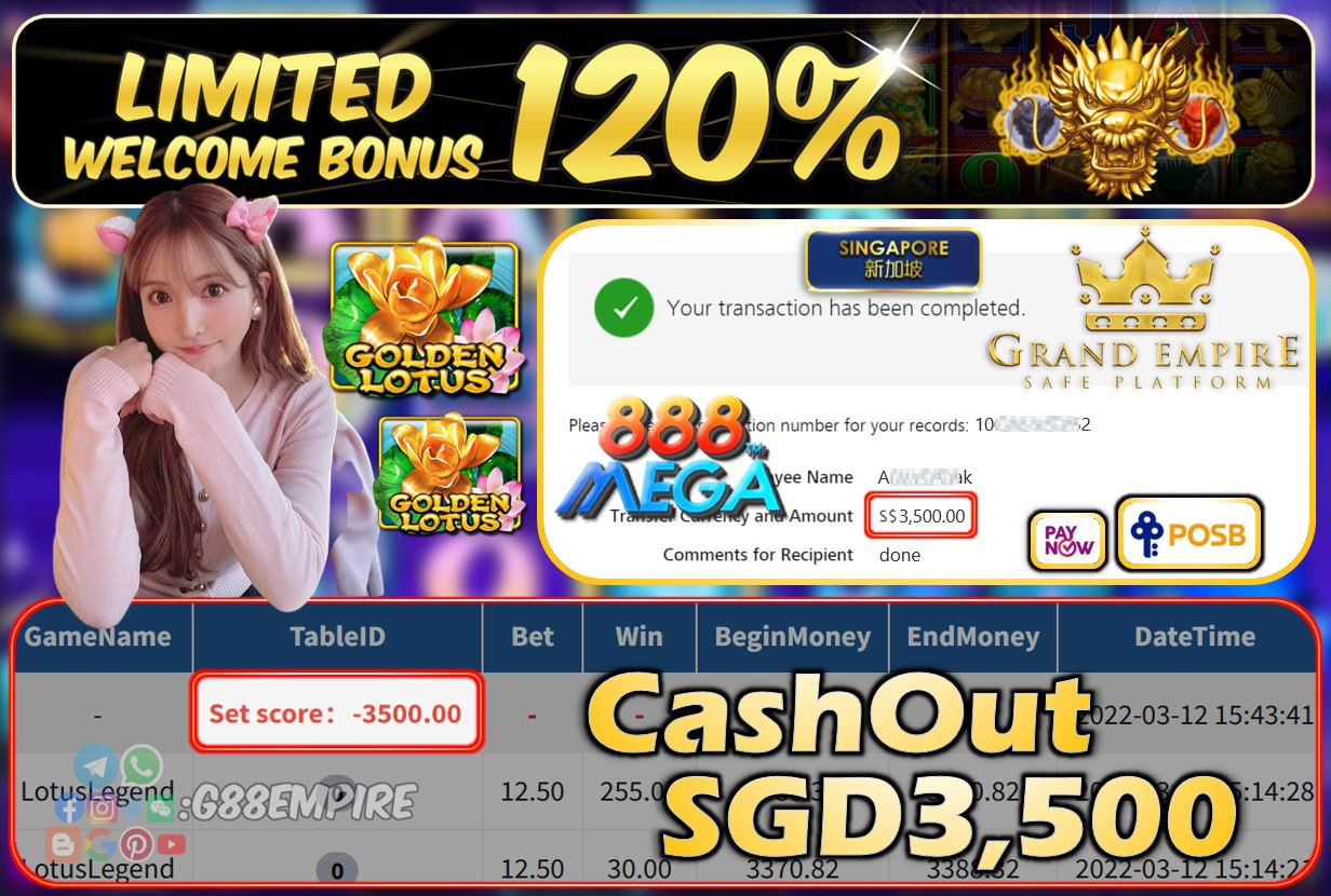 MEGA888 - LOTUSLEGEND CASHOUT SGD3500 !!!