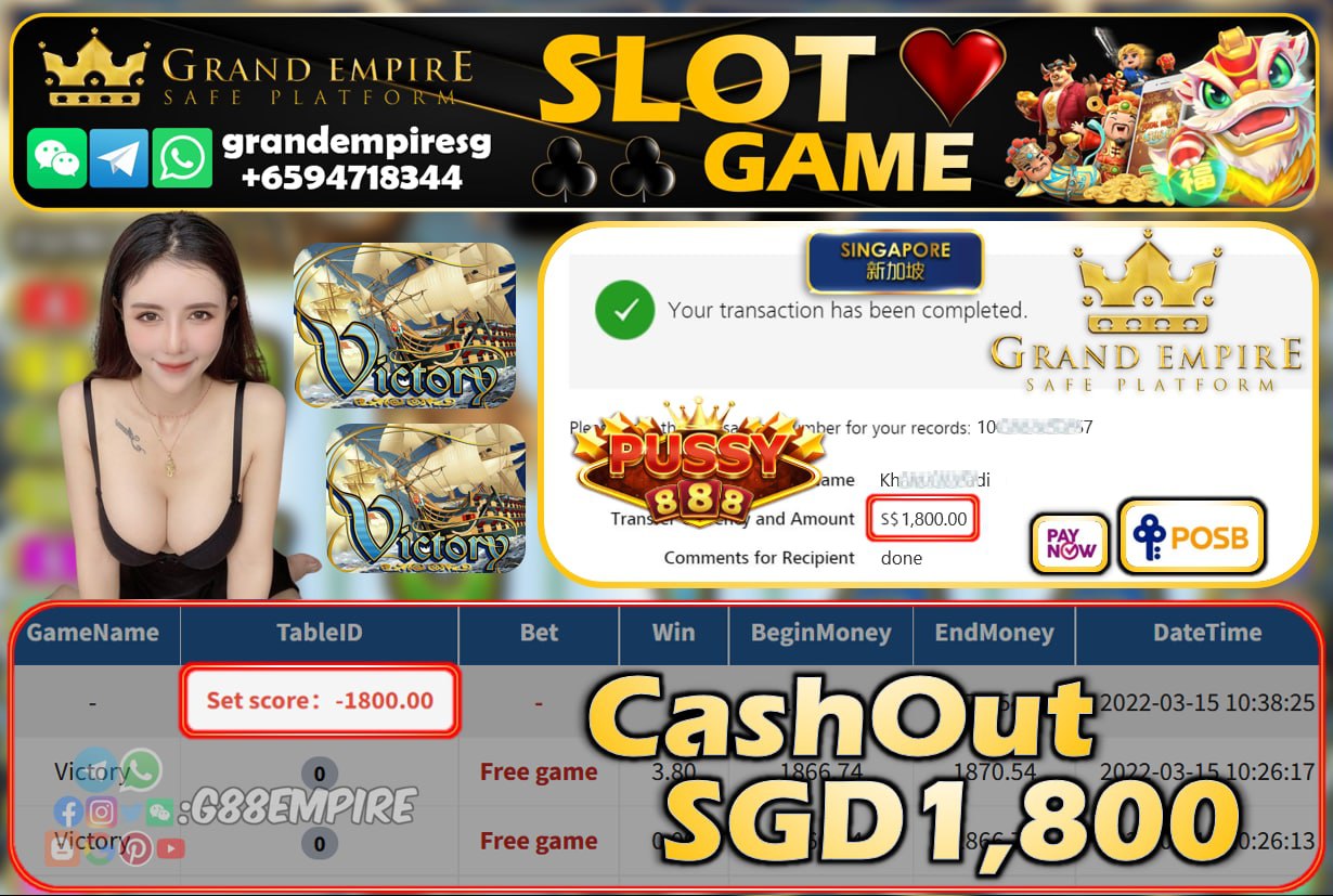 PUSSY888 - VICTORY CASHOUT SGD1800 !!!