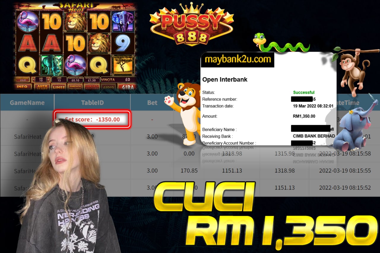 PUSSY888 - SAFARIHEAT CUCI RM1,350 !!!