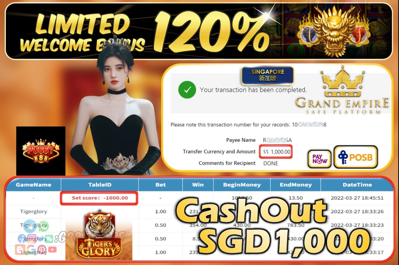 PUSSY888 - TIGERGLORY CASHOUT SGD1000 !!!