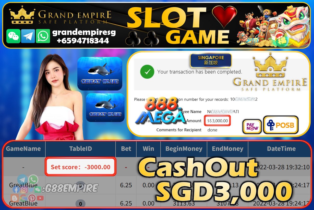 MEGA888 - GREATBLUE CASHOUT SGD3000 !!!