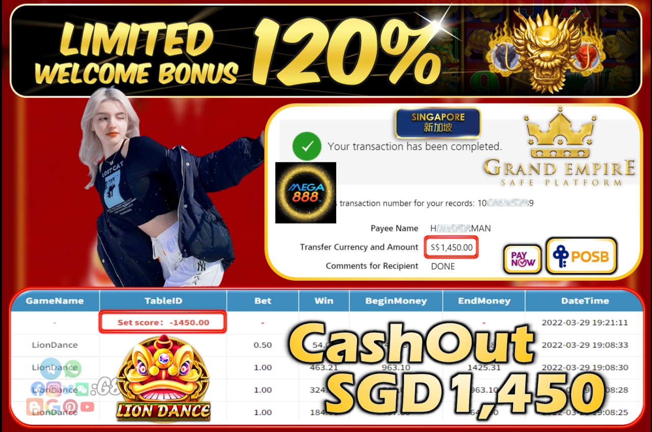 MEGA888 - LIONDANCE CASHOUT SGD1,450 !!!!