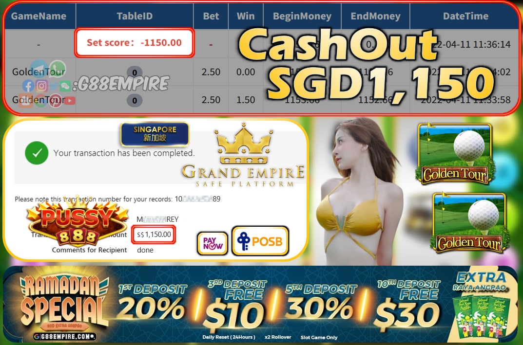 PUSSY888 - GOLDENTOUR CASHOUT SGD1150 !!!