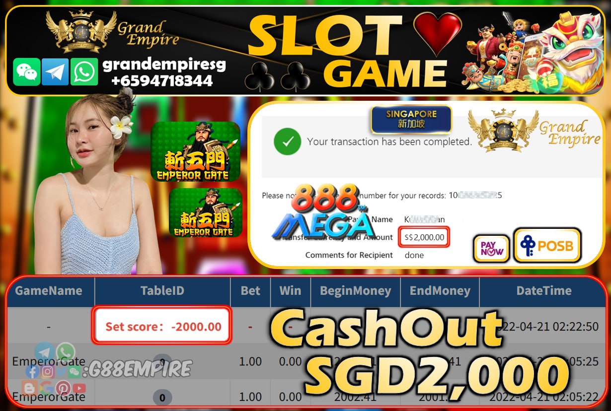 MEGA888 - EMPERORGATE CASHOUT SGD2000 !!!