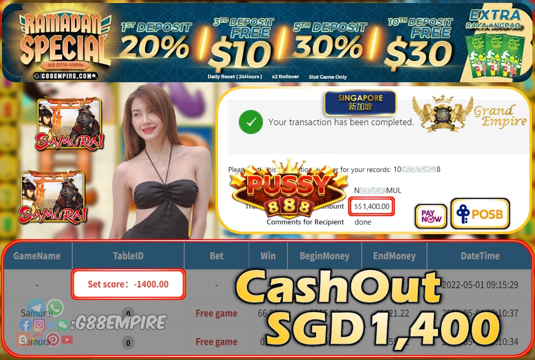 PUSSY888 - SAMURAI CASHOUT SGD1400 !!!