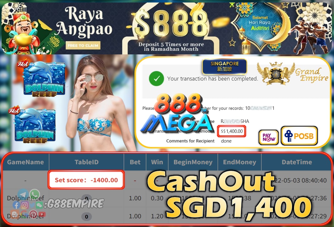 MEGA888 - DOLPHINREEF CASHOUT SGD1400 !!!