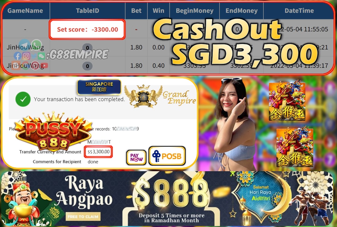 PUSSY888 - JINHOUWANG CASHOUT SGD3300 !!!