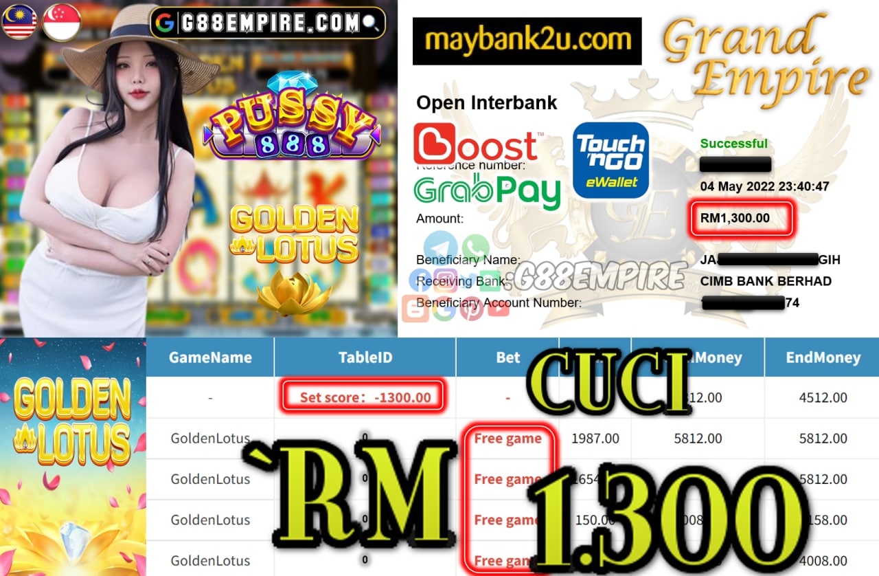 PUSSY888 - GOLDENLOTUS - CUCI RM1.300 !!!