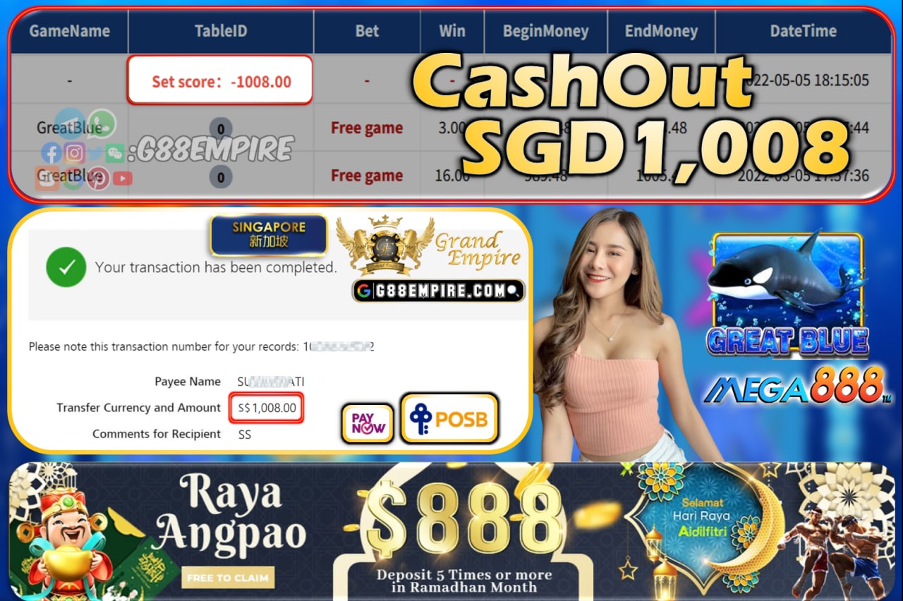 MEGA888 - GREATBLUE CASHOUT SGD1008!!!