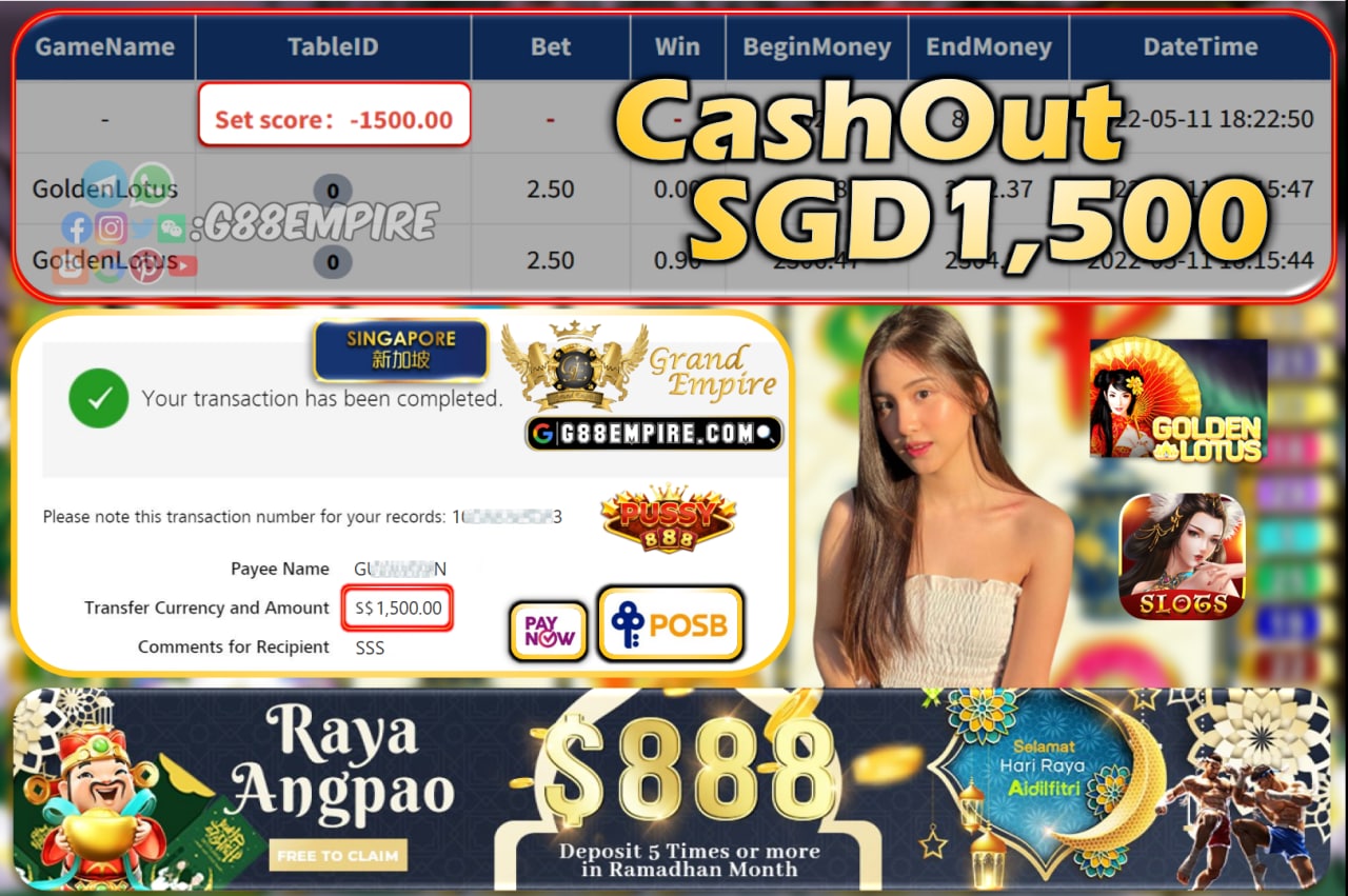 PUSSY888 - GOLDENLOTUS CASHOUT SGD1500!!!