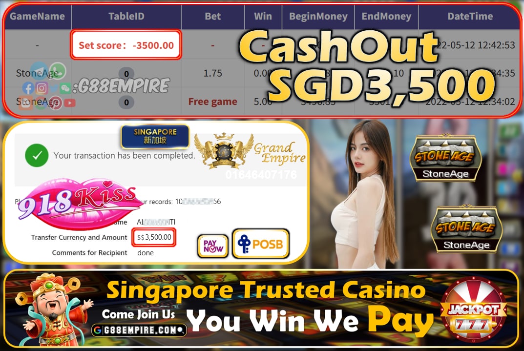 918KISS - STONEAGE CASHOUT SGD3500 !!!