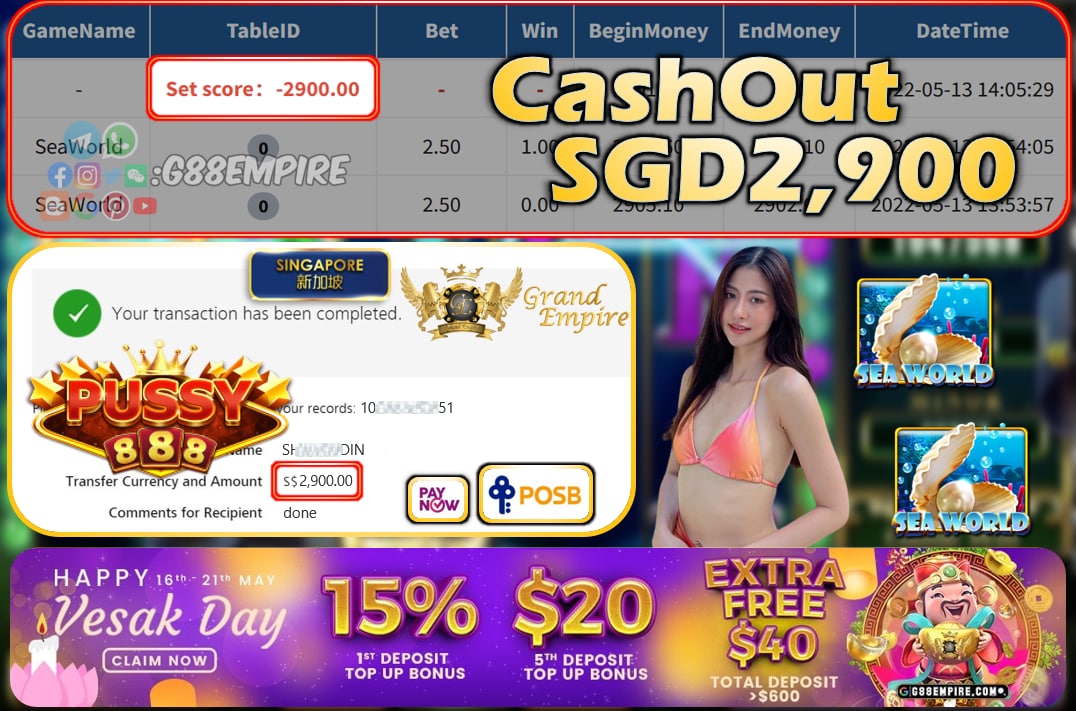 PUSSY888 - SEAWORLD CASHOUT SGD2900 !!!