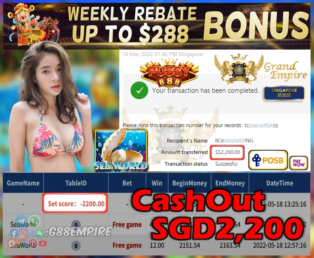 PUSSY888 - SEAWORLD CASHOUT SGD1200 !!!