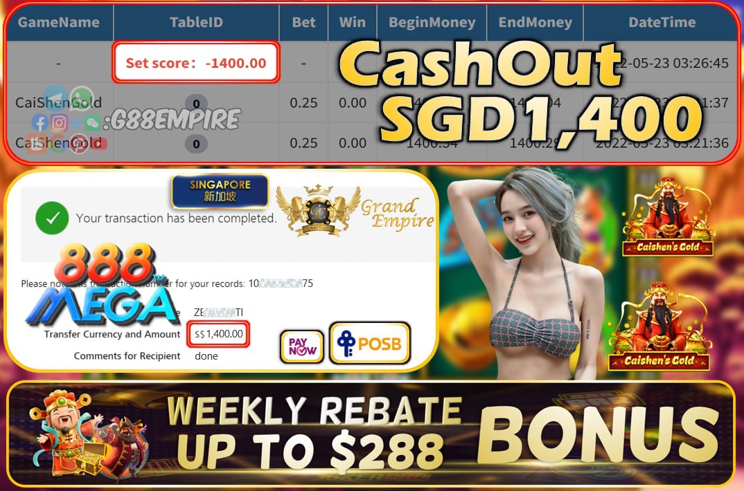 MEGA888 - CAISHENGOLD CASHOUT SGD1400 !!!