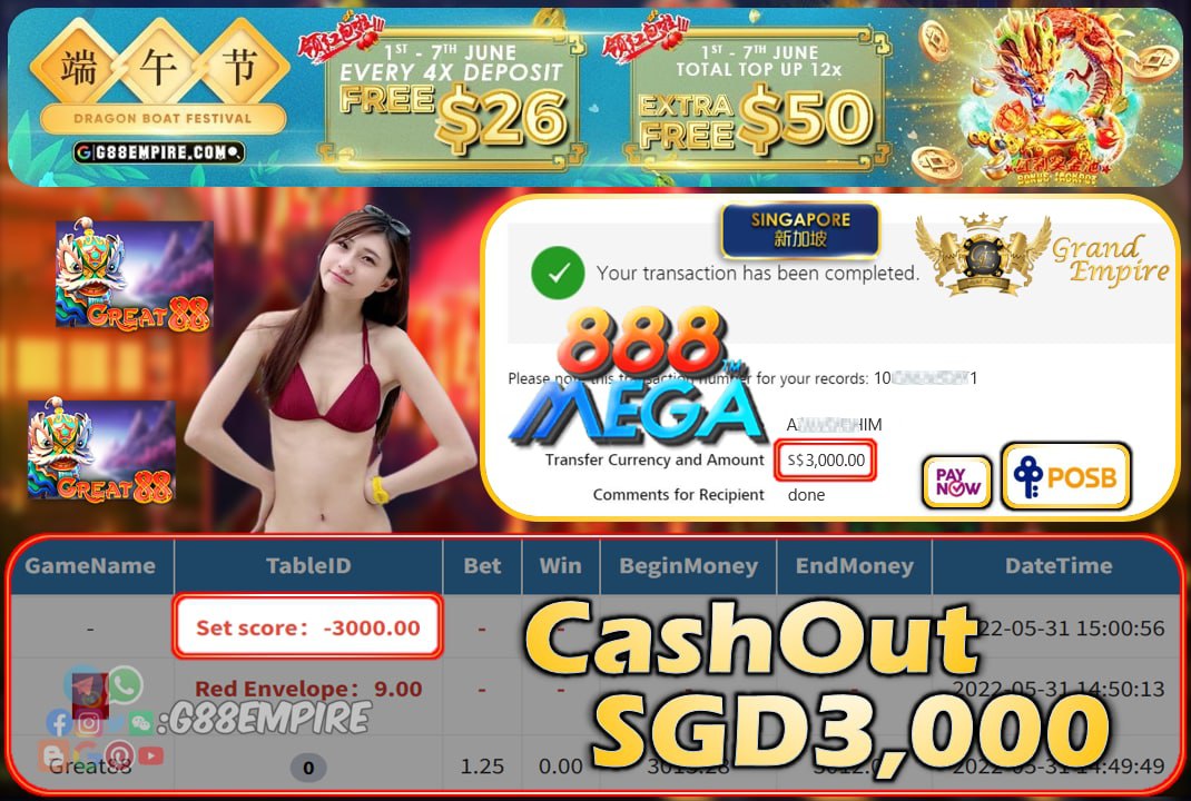 MEGA888  - GREAT88  CASHOUT SGD3000 !!!