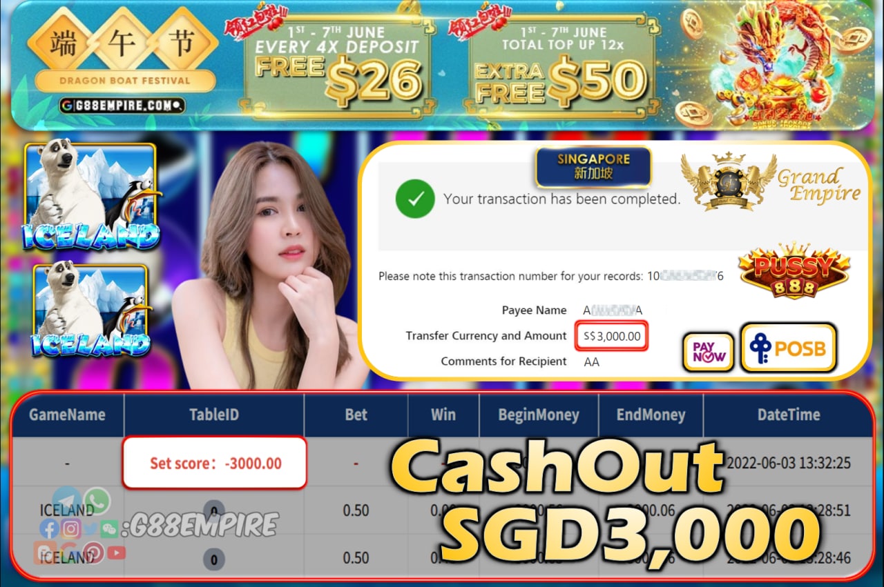 PUSSY888 ~ ICELAND CASHOUT SGD3000!!!