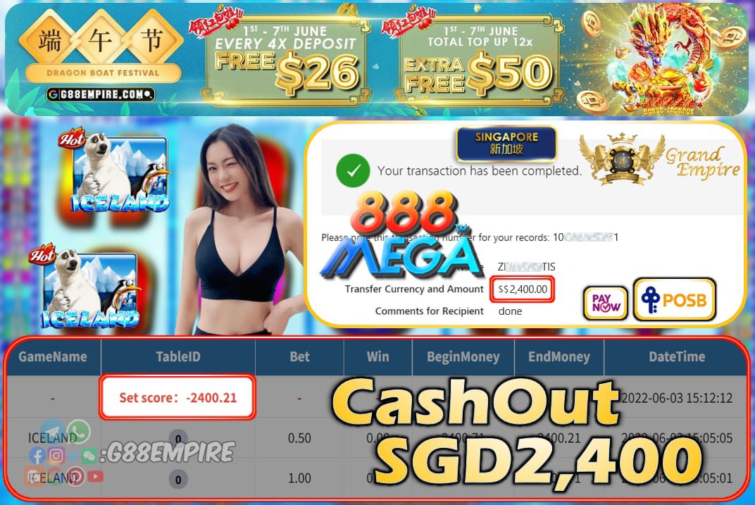 MEGA888 ~ ICELAND CASHOUT SGD2400 !!!