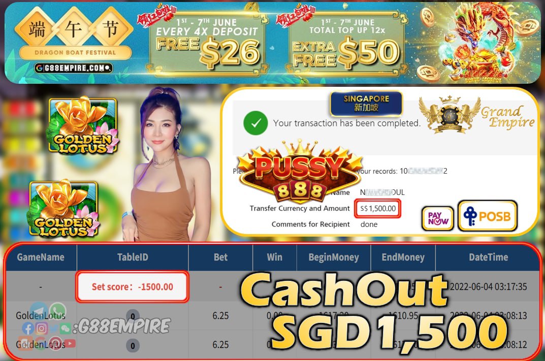 PUSSY888 ~ GOLDENLOTUS CASHOUT SGD1500 !!!