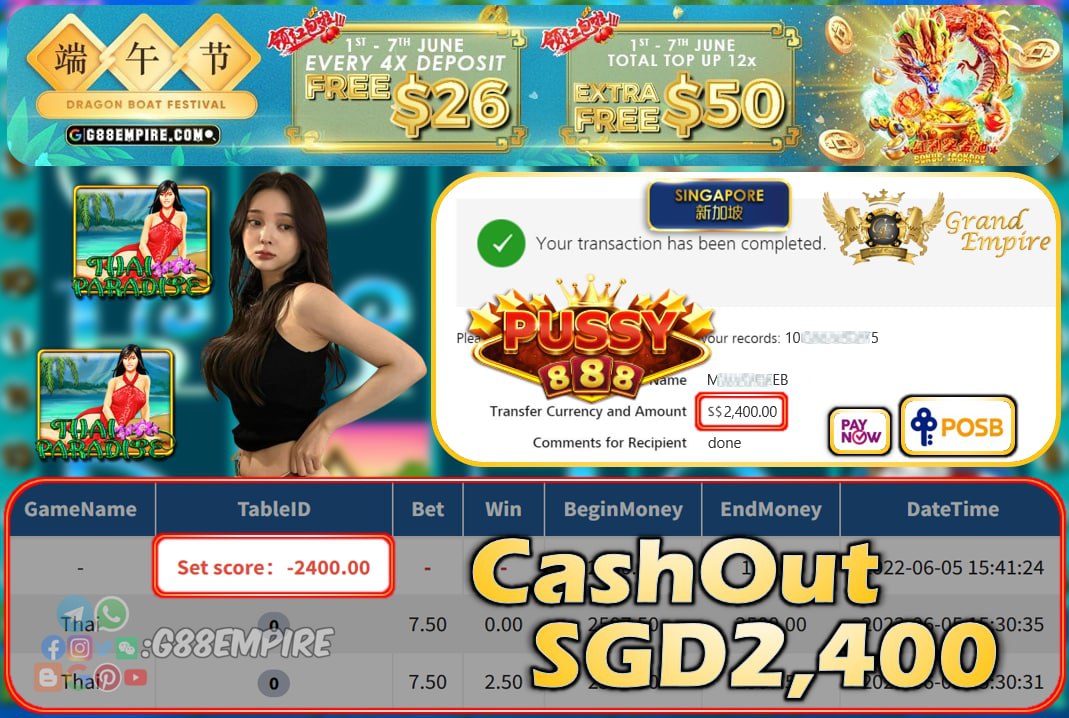 PUSSY888 ~ THAI CASHOUT SGD2400 !!!