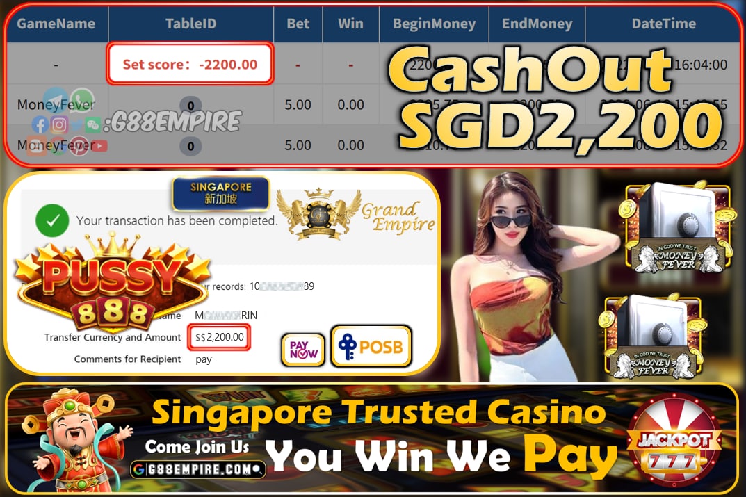 PUSSY888 ~ MONEYFEVER CASHOUT SGD2200 !!!