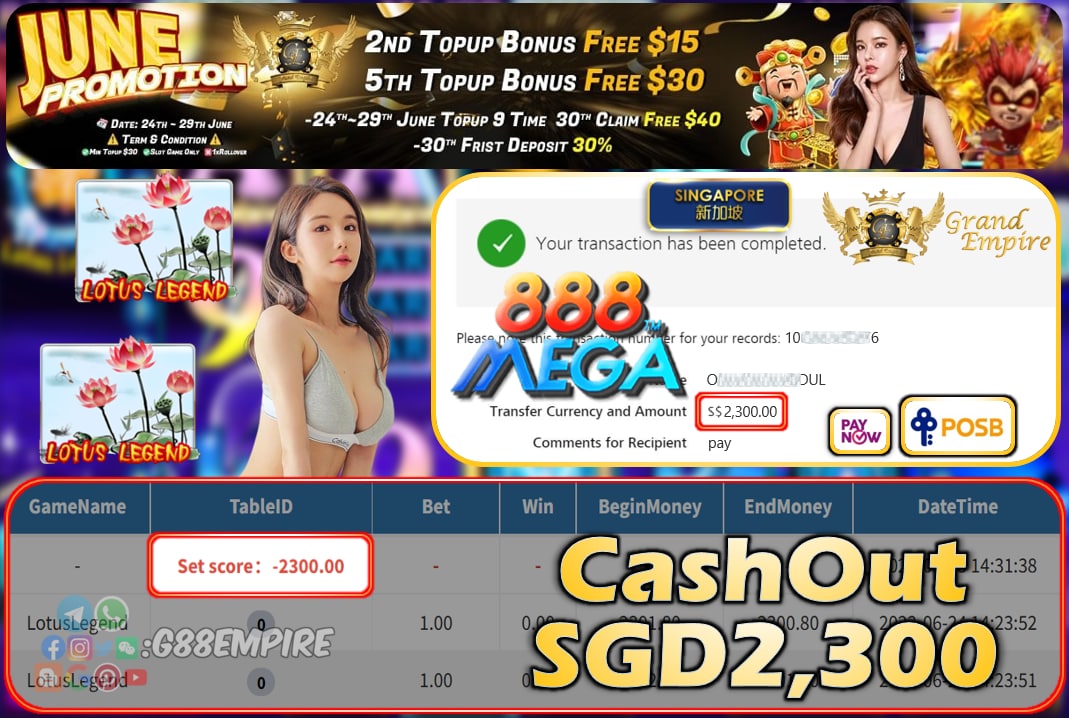 MEGA888 ~ LOTUSLEGEND CASHOUT SGD2300 !!!