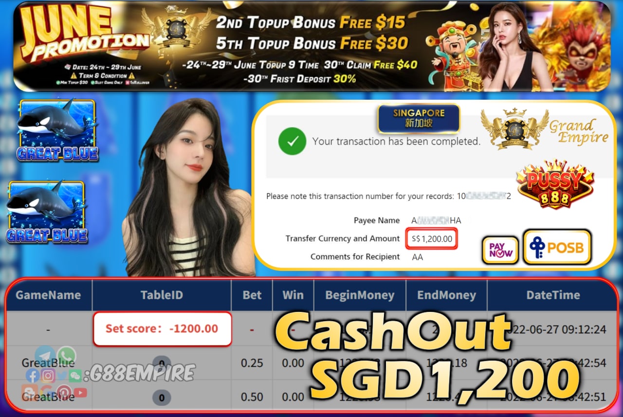 PUSSY888 ~ GREATBLUE CASHOUT SGD1200!!!