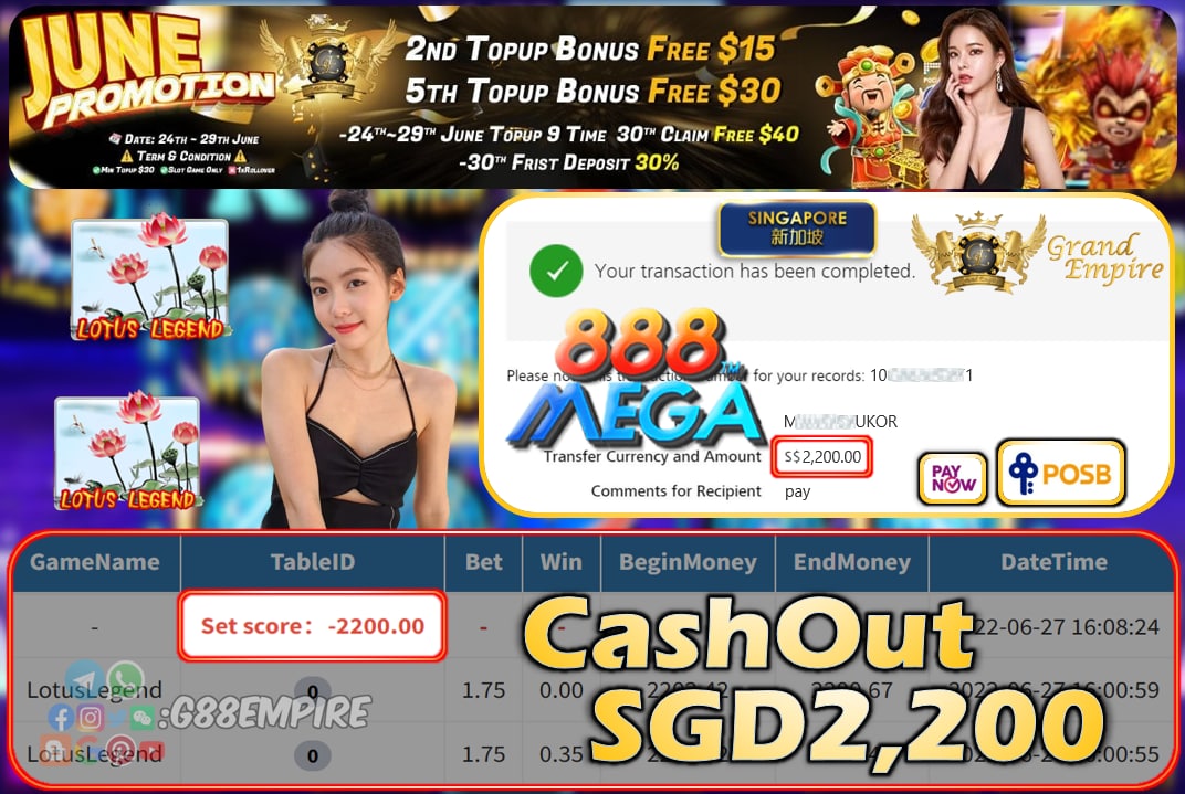 MEGA888 ~ LOTUSLEGEND CASHOUT SGD2200 !!!