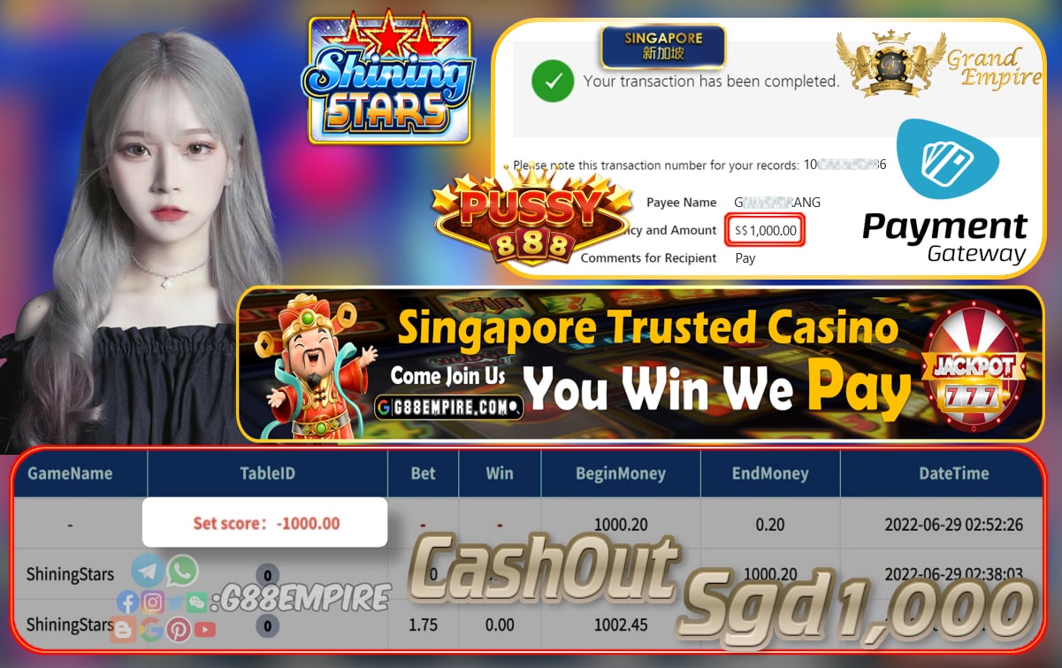 PUSSY888 ~ SHININGSTARS CASHOUT SGD1000 !!!