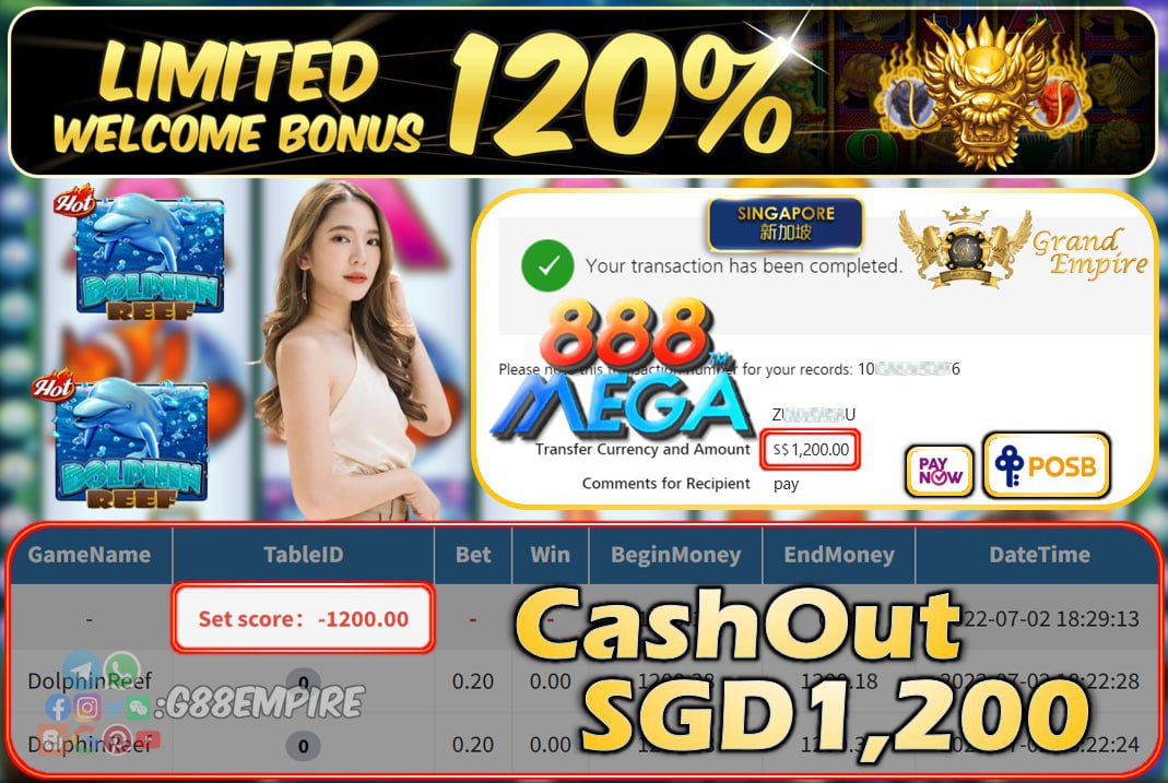 MEGA888 ~ DOLPHIN REEF CASHOUT SGD1200 !!!