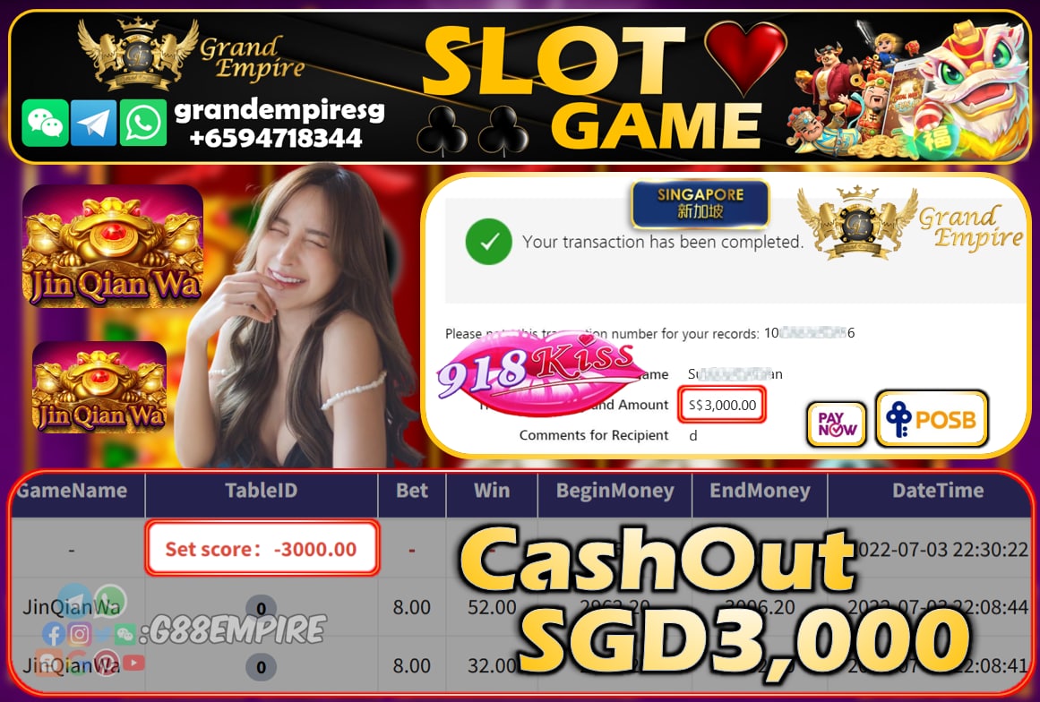 918KISS - JINQIANWA CASHOUT SGD3000 !!!