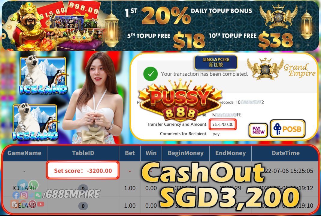 PUSSY888 ~ ICELAND CASHOUT SGD3200 !!!