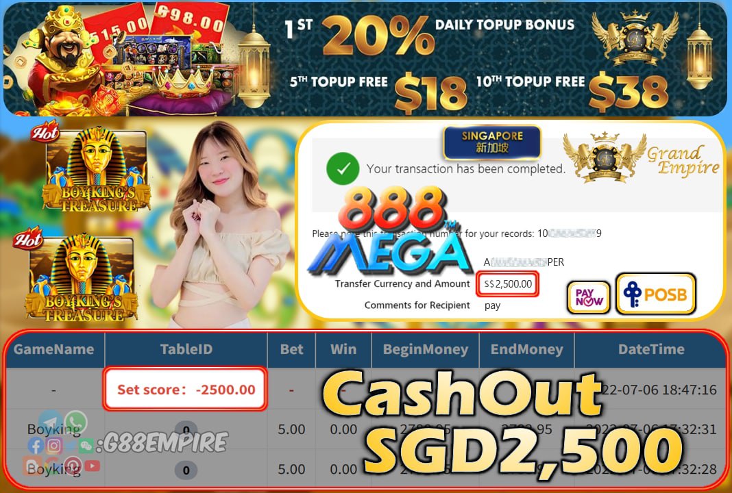 MEGA888 ~ BOYKING CASHOUT SGD2500 !!!