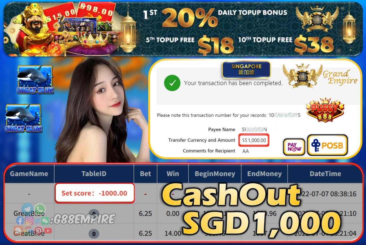 PUSSY888 ~ GREATBLUE CASHOUT SGD1000!!!