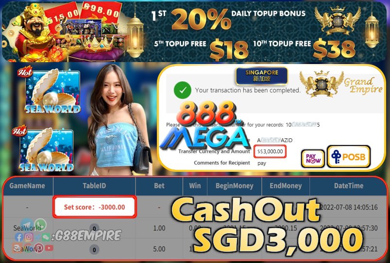 MEGA888 ~ SEAWORLD CASHOUT SGD3000 !!!