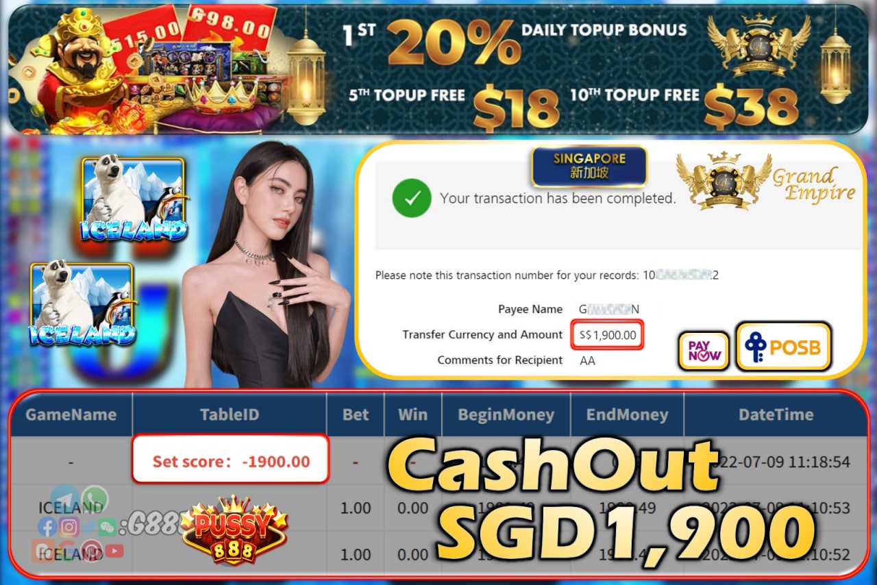 PUSSY888 ~ ICELAND CASHOUT SGD1900!!!