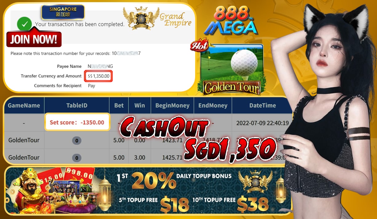 MEGA888 ~ GOLDENTOUR CASHOUT SGD1350 !!!