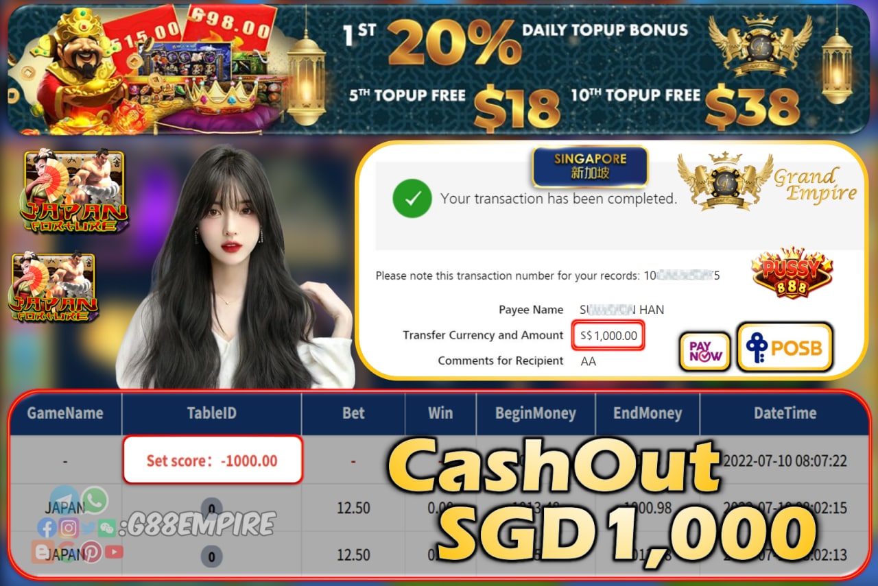  PUSSY888 ~ JAPAN CASHOUT SGD1000!!!