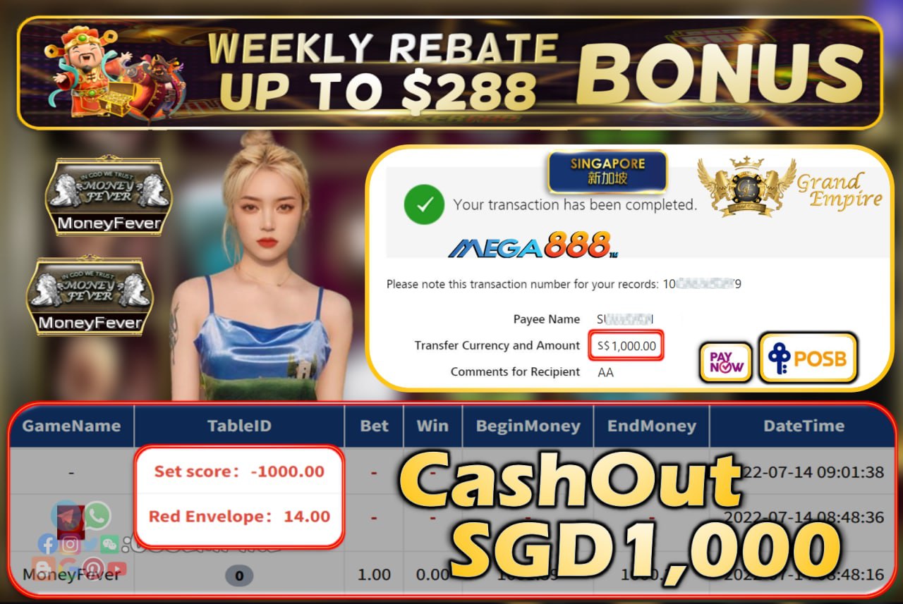 MEGA888 ~ MONEYFEVER CASHOUT SGD1000!!!