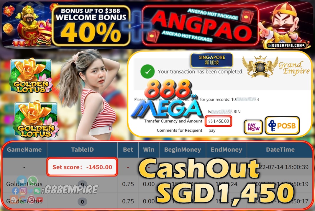 MEGA888 ~ GOLDENLOTUS CASHOUT SGD1450!!!