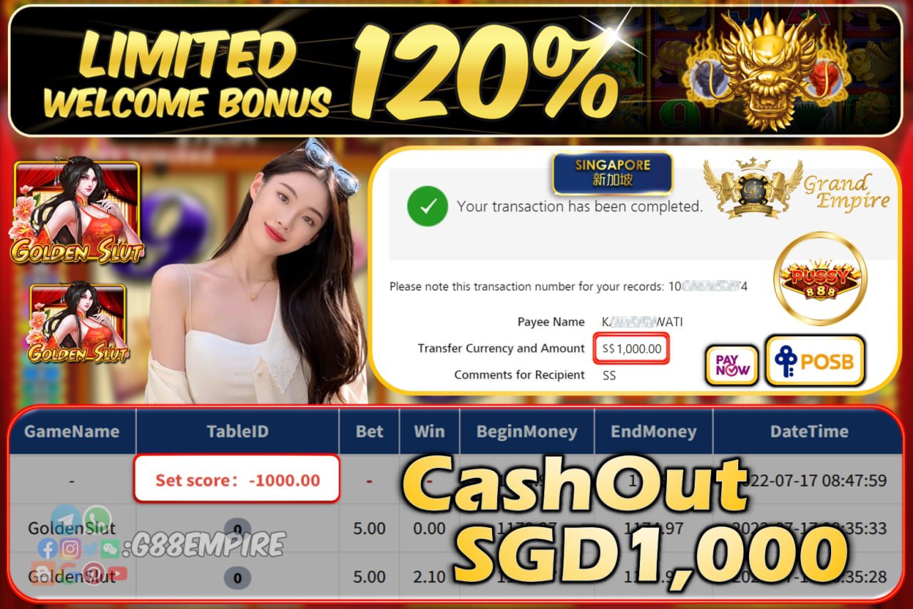 PUSSY888 ~ GOLDENSLUT CASHOUT SGD1000!!!