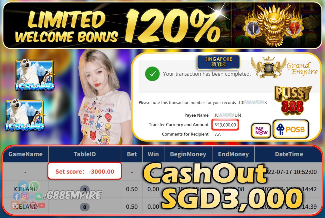 PUSSY888 ~ ICELAND CASHOUT SGD3000!!!