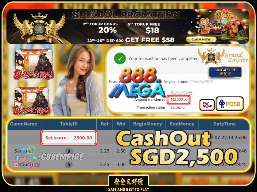 MEGA888 ~ SAMURAI CASHOUT SGD2500 !!!