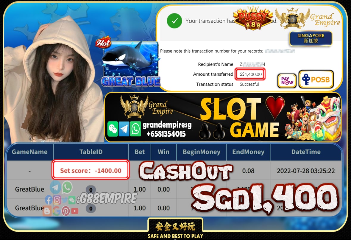 PUSSY888 ~ GREATBLUE CASHOUT SGD1400!!!