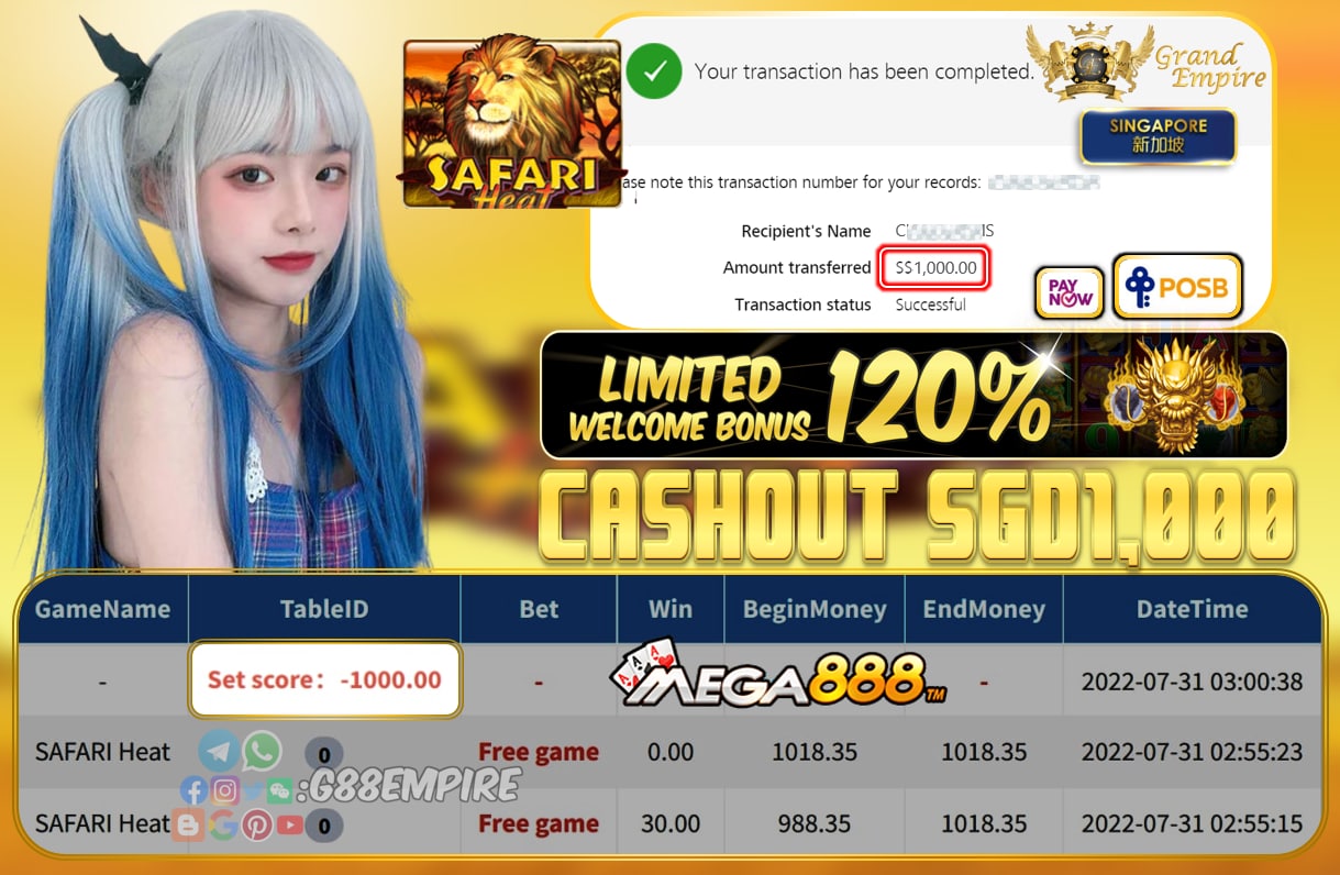 MEGA888 ~ SAFARI HEAT CASHOUT SGD1000!!!