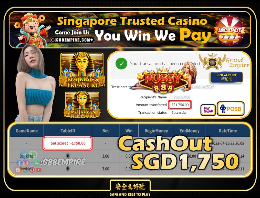  PUSSY888 ~ BOYKING CASHOUT SGD1750!!!