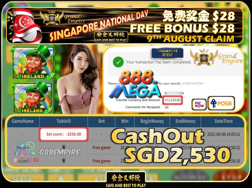 MEGA888 ~ IRELAND CASHOUT SGD2530 !!!