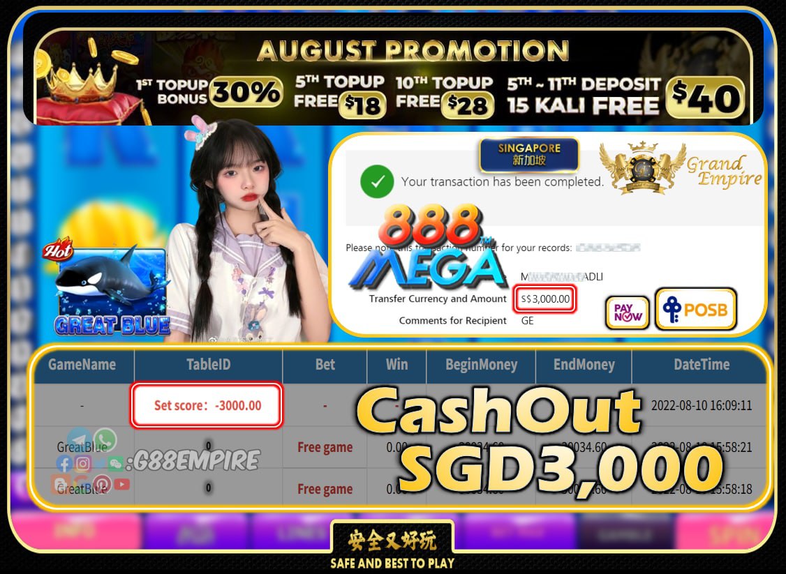 MEGA888  ~ GREATBLUE CASHOUT SGD3000!!!