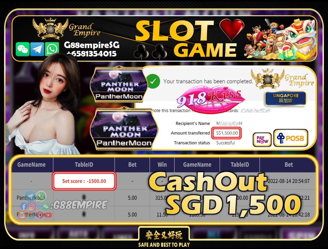 918KISS ~ PANTHERMOON CASHOUT SGD1500!!!