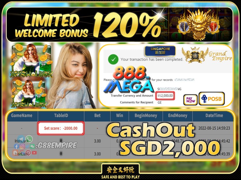 MEGA888 ~ IRISHLUCK CASHOUT SGD2000 !!!